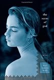 The Scent of God: A Memoir