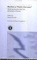 The Market or the Public Domain: Global Governance and the Asymmetry of Power (Innis Centenary Series)