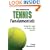Tennis Fundamentals (Sports Fundamentals Series)