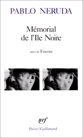 Mémorial de l'île-noire, suivi de Encore