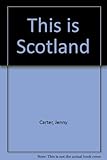 This is Scotland