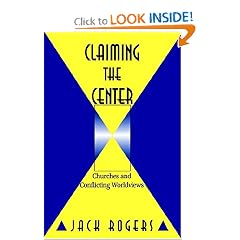 Claiming the Center: Churches and Conflicting Worldviews