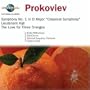 Prokofiev: Symphony No. 1 "Classical"; Lieutenant Kij�; The Love for Three Oranges
