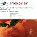 Prokofiev: Symphony No. 1 "Classical"; Lieutenant Kij�; The Love for Three Oranges