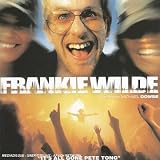 Frankie Wilde (It'S All Gone Pete Tong) (bof) (French Import)