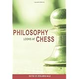 philosophy looks at chess