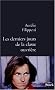 Les Derniers Jours de la classe ouvri�re