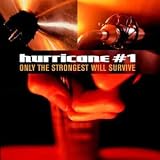 Only the Strongest Will Survive [VINYL]