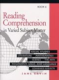 Reading Comprehension: In Varied Subject Matter Book 6