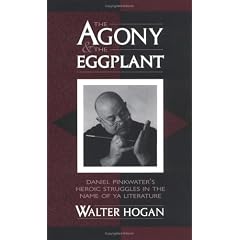 The Agony and the Eggplant