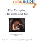 The Vampire, His Kith and Kin
