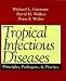 Books : Tropical Infectious Diseases: Principles, Pathogens, & Practice (2-Volume Set)