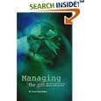 Managing theGift : Alternative Approaches for Attention Deficit Disorder by  Dr. Kevin Ross Emery