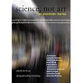 Science, Not Art: Ten Scientists' Diaries