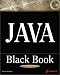 Books : Java Black Book: The Java Book Programmers Turn To First