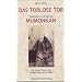 Das torlose Tor. Teisho �ber die 48 Koan des Mumonkan.