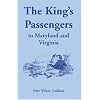 The King's Passengers to Maryland and Virginia