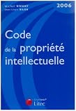 Revue Litec  / Code de la propriété intellectuelle : Edition 2006