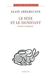 Le Sexe et le Signifiant : Suites cliniques