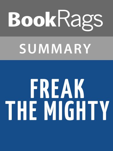 Freak the Mighty by Rodman Philbrick l Summary & Study Guide