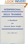 Interpersonal Skills Training: A Handbook for Funeral Service Staffs