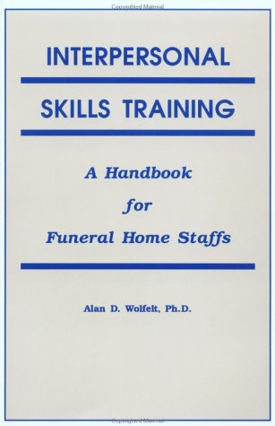 Interpersonal Skills Training: A Handbook for Funeral Service Staffs under Mortuary Science in The Books Store