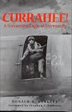 Currahee!: A Screaming Eagle at Normandy
