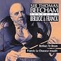 Sir Thomas Beecham Conducts Berlioz and Franck