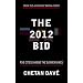 The 2012 Bid