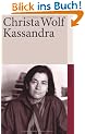 Kassandra: Erz�hlung (suhrkamp taschenbuch)