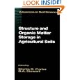 Structure and Organic Matter Storage in Agricultural Soils (Advances in Soil Science)