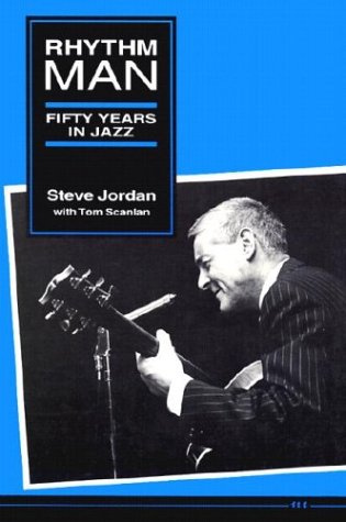 Rhythm Man: Fifty Years in Jazz (The Michigan American Music Series)