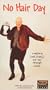 No Hair Day:  Laughing (and Crying) Our Way Through Breast Cancer [VHS]