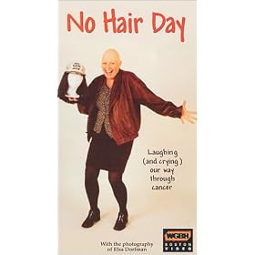 No Hair Day:  Laughing (and Crying) Our Way Through Breast Cancer [VHS]