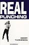 Real Punching (Martial arts)