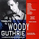 A Tribute to Woody Guthrie