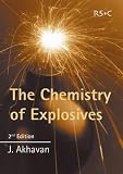 The Chemistry of Explosives (Royal Society of Chemistry Paperbacks)