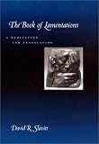 The Book of Lamentations: A Meditation and Translation