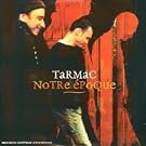 Notre Epoque