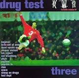 Revue Various Artists  / Drug Test, Vol. 3