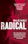 Radical: My Journey from Islamist Ext...