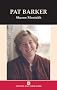 Pat Barker (Writers & Their Work)