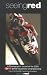 Book Seeing Red: A Photographic Record of the 2005 British Superbike Championship