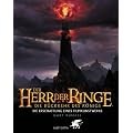Der Herr der Ringe. Die R�ckkehr des K�nigs. Die Erschaffung eines Filmkunstwerks