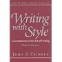 Writing with Style: Conversations on the Art of Writing (2nd Edition)