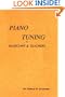 Piano Tuning for Musicians and Teachers