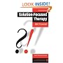 Solution-Focused Therapy (Brief Therapies series)