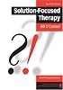Solution-Focused Therapy (Brief Therapies series)