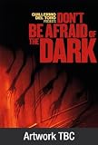 Dont Be Afraid of the Dark [DVD]
