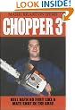 Chopper 3: Hell Hath No Fury Like a Mate Shot in the Arse